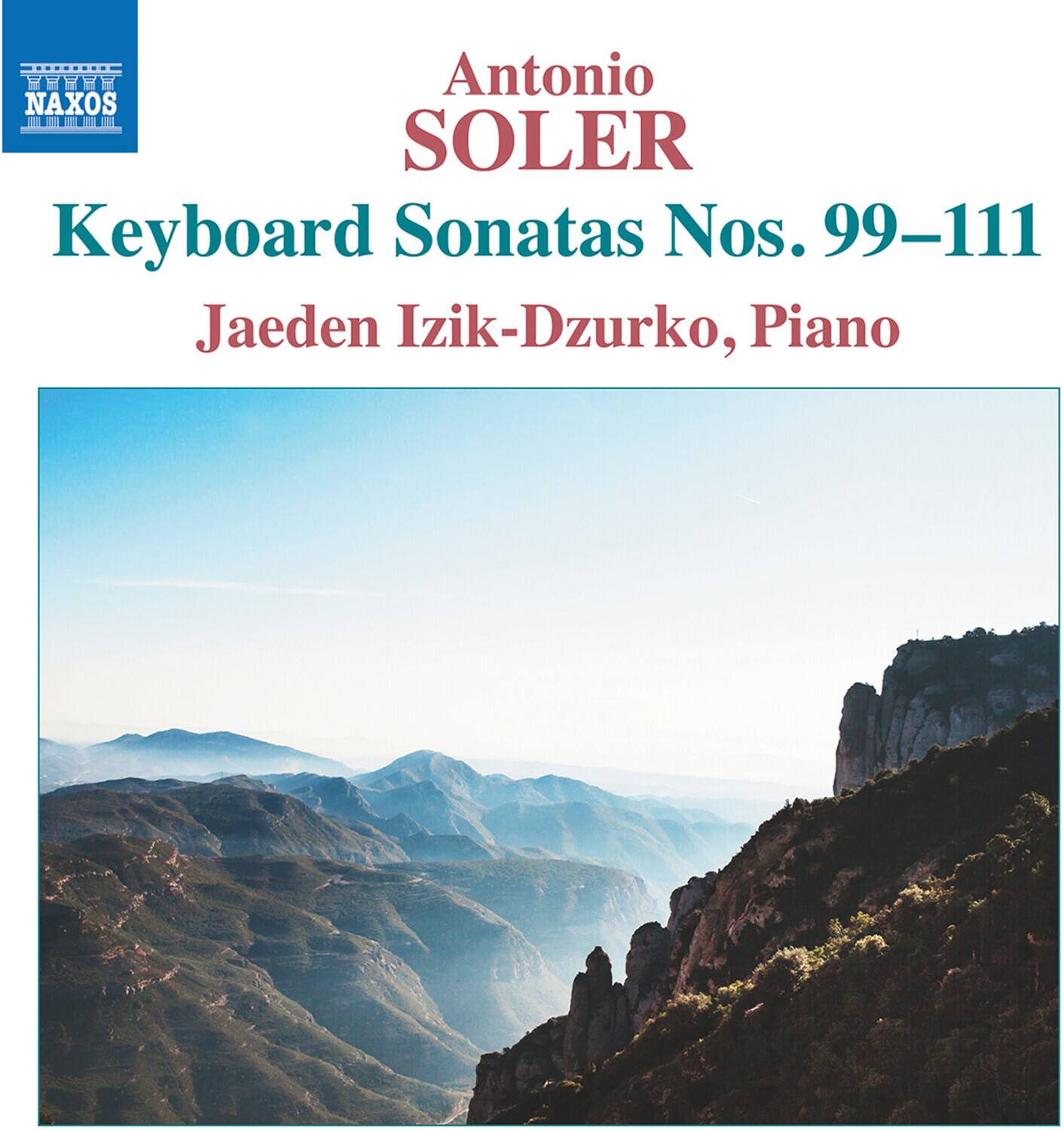 Jaeden Izik-Dzurko - Soler: Keyboard Sonatas Nos. 99-111   - COMPACT DISCS [CD]