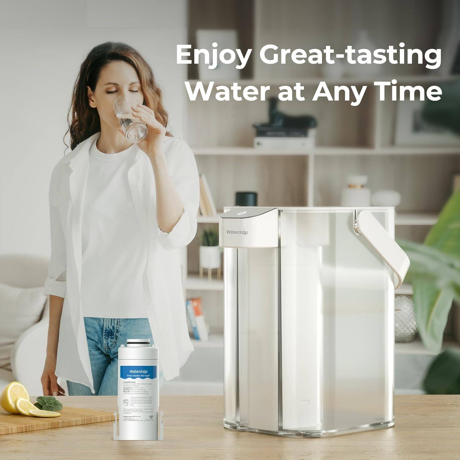 Enjoy Great-tasting Water at Any Time

Waterdrop