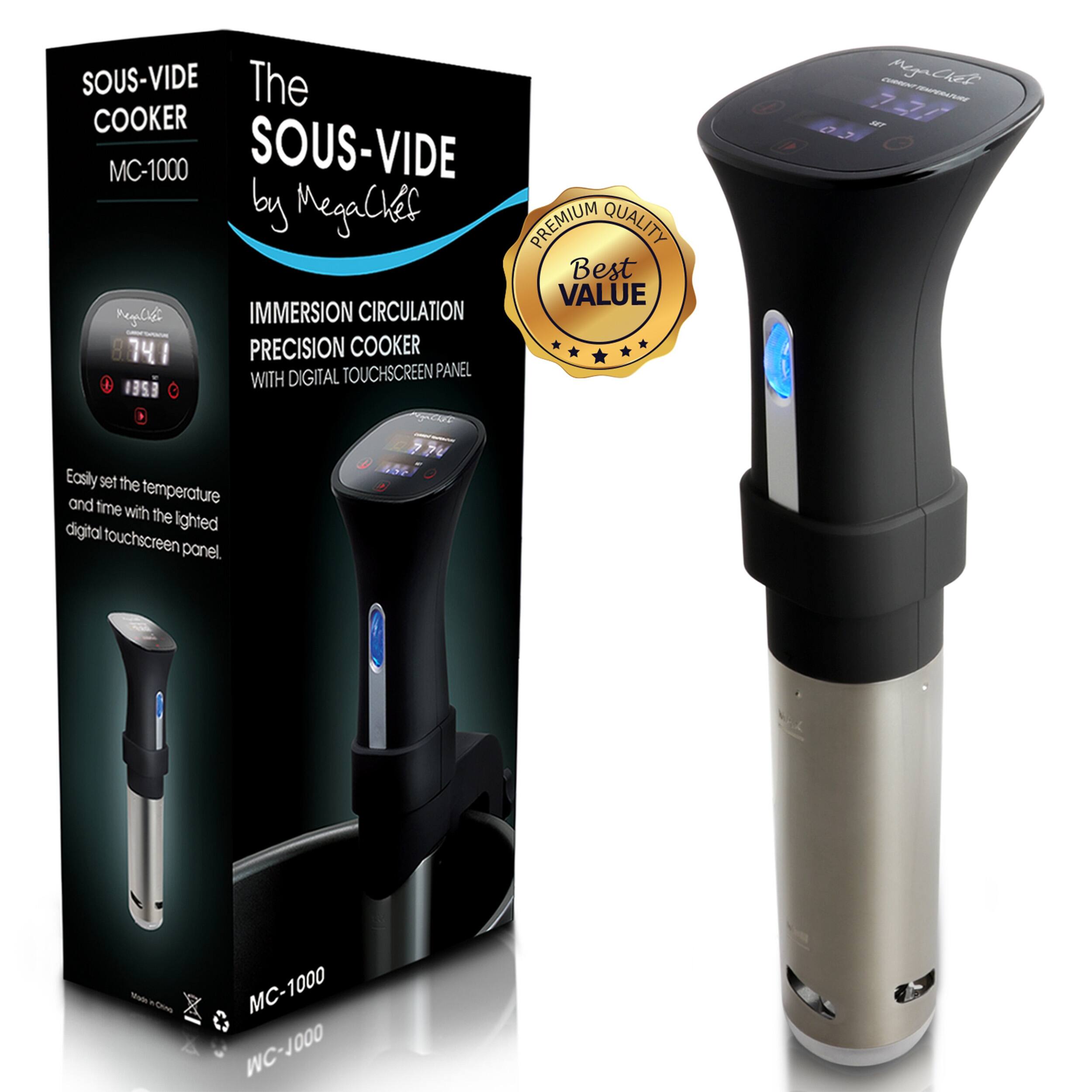 SOUS-VIDE The COOKER MC-1000 SOUS-VIDE by Megalkef PREMIUM QUALITY Best VALUE IMMERSION CIRCULATION PRECISION COOKER DIGITAL TOUCHSCREEN PANEL Easly set the temperature and time with the digital touchscreen panel. MC-1000 WC-1000