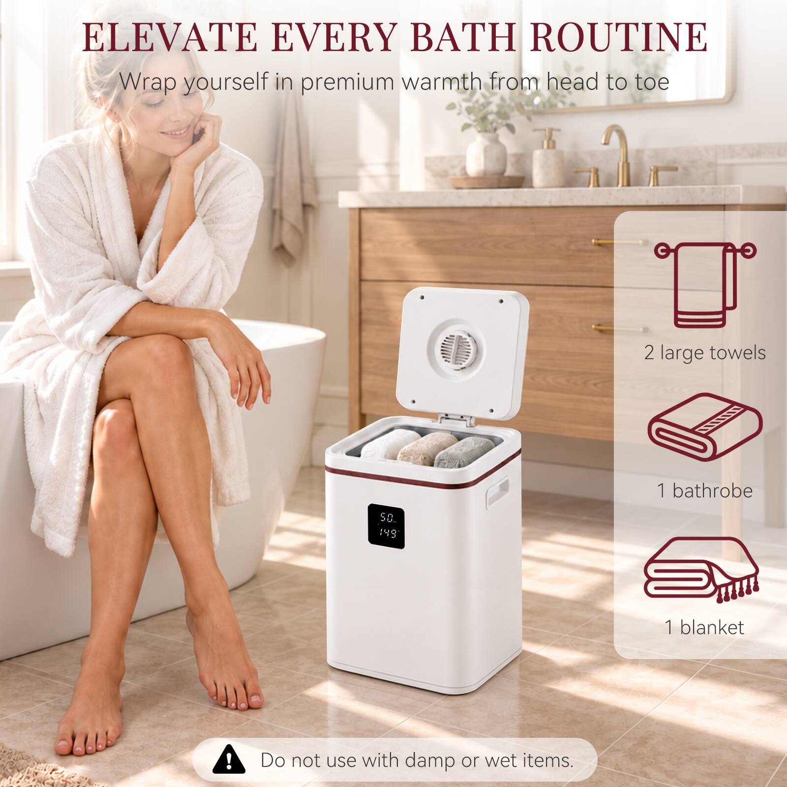ELEVATE EVERY BATH ROUTINE  
Wrap yourself in premium warmth from head to toe

2 large towels  
1 bathrobe  
1 blanket  

Do not use with damp or wet items.