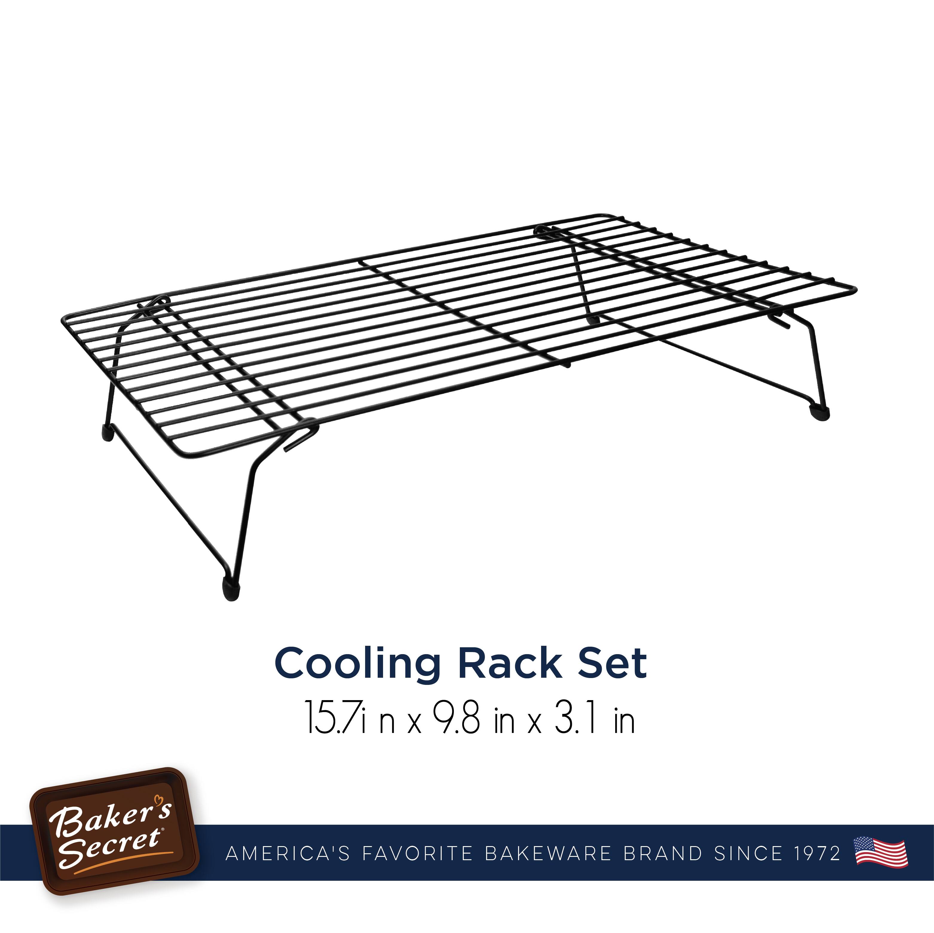 Cooling Rack Set  
15.7 in x 9.8 in x 3.1 in  

Baker's Secret  
AMERICA'S FAVORITE BAKEWARE BRAND SINCE 1972