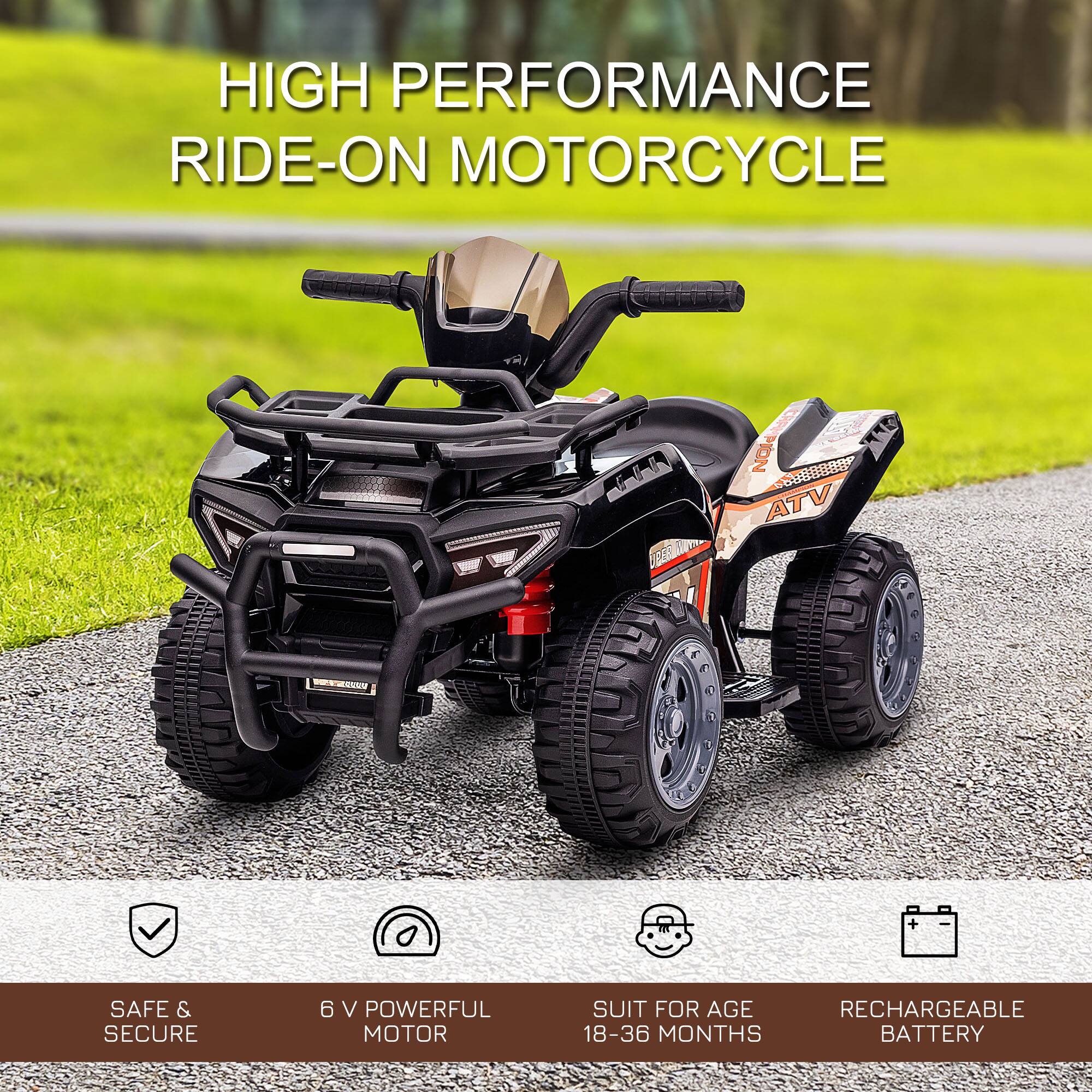 HIGH PERFORMANCE RIDE-ON MOTORCYCLE

- SAFE & SECURE
- 6 V POWERFUL MOTOR
- SUIT FOR AGE 18-36 MONTHS
- RECHARGEABLE BATTERY