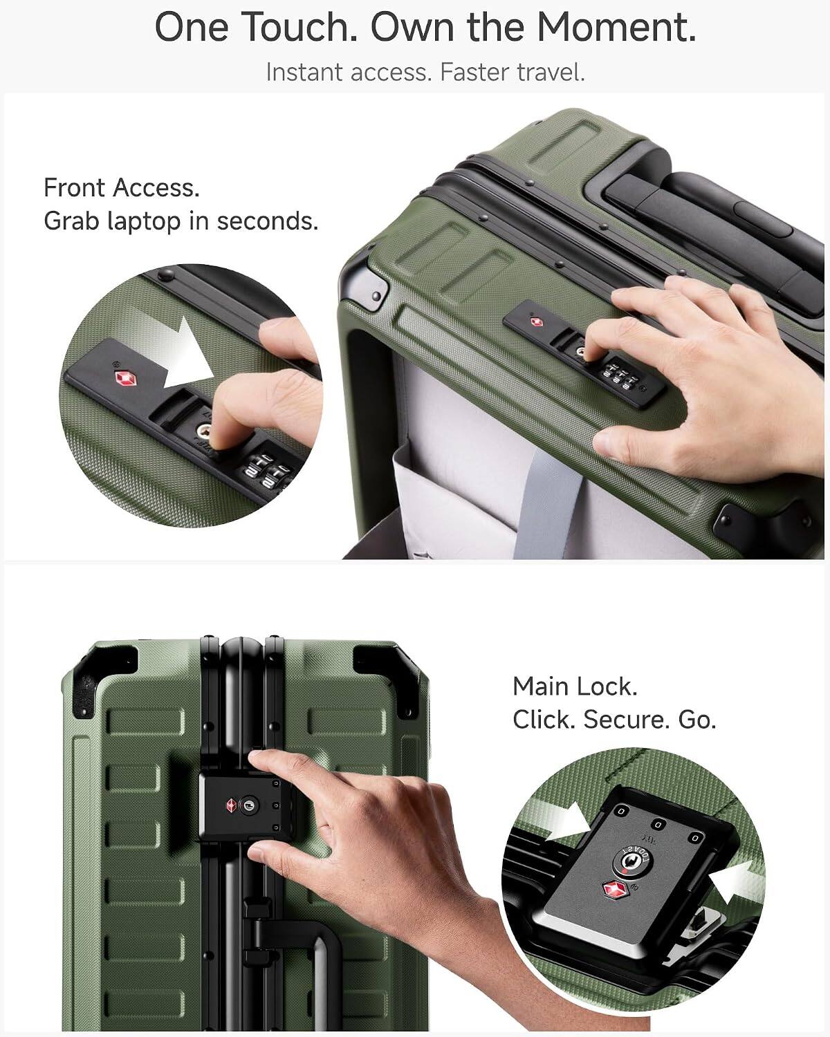 One Touch. Own the Moment.  
Instant access. Faster travel.  
Front Access. Grab laptop in seconds.  
Main Lock. Click. Secure. Go.