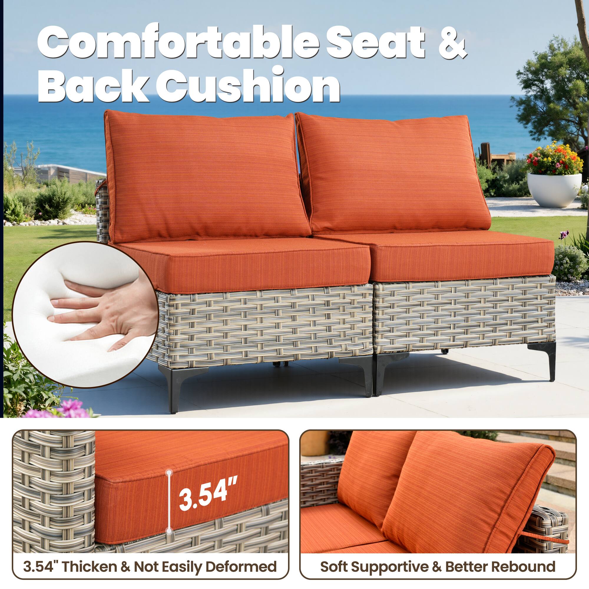 Comfortable Seat & Back Cushion

3.54" Thick & Not Easily Deformed

Soft Supportive & Better Rebound