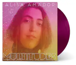 Alisa Amador - Multitudes - VINYL LP