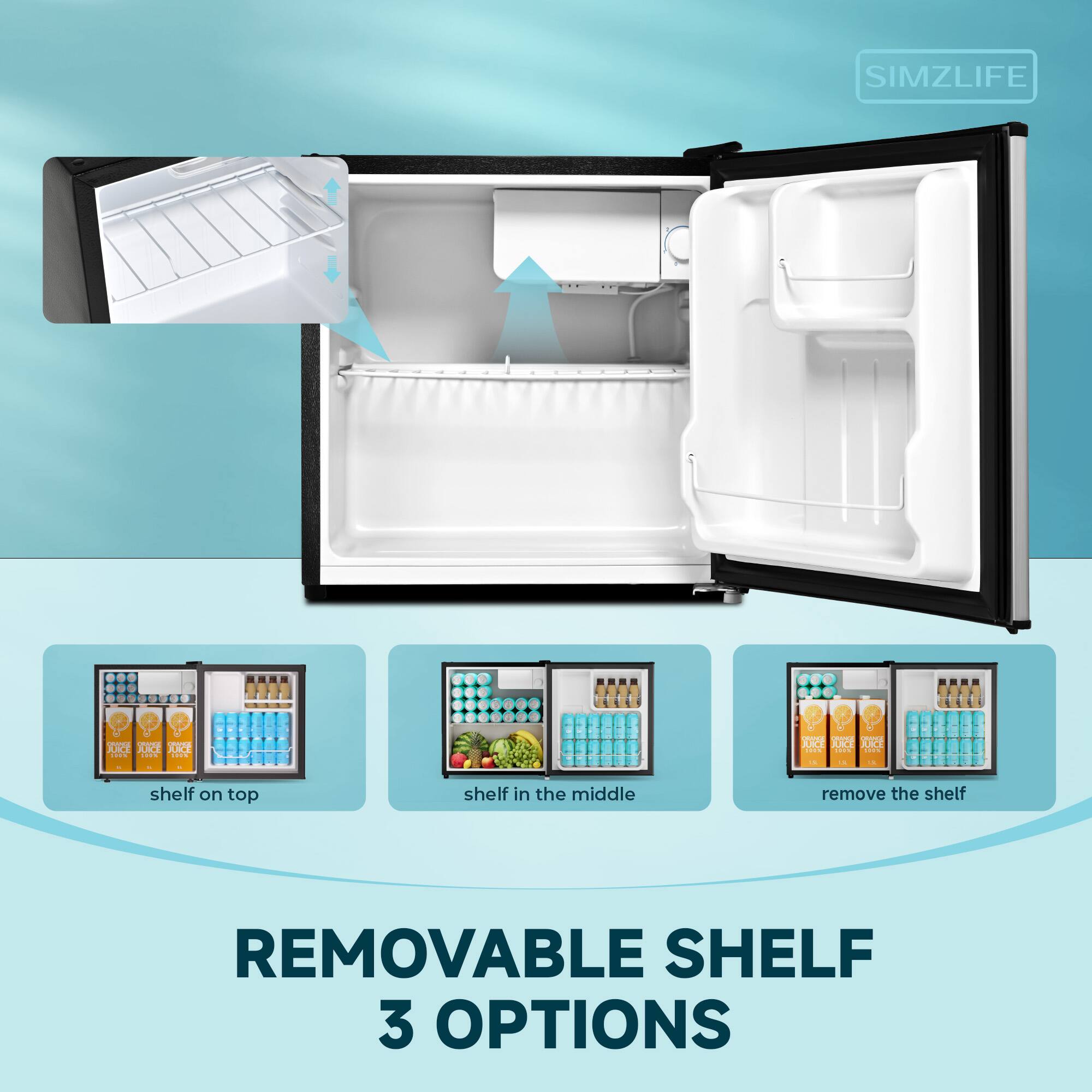 SIMZLIFE

- shelf on top
- shelf in the middle
- remove the shelf

REMOVABLE SHELF 3 OPTIONS