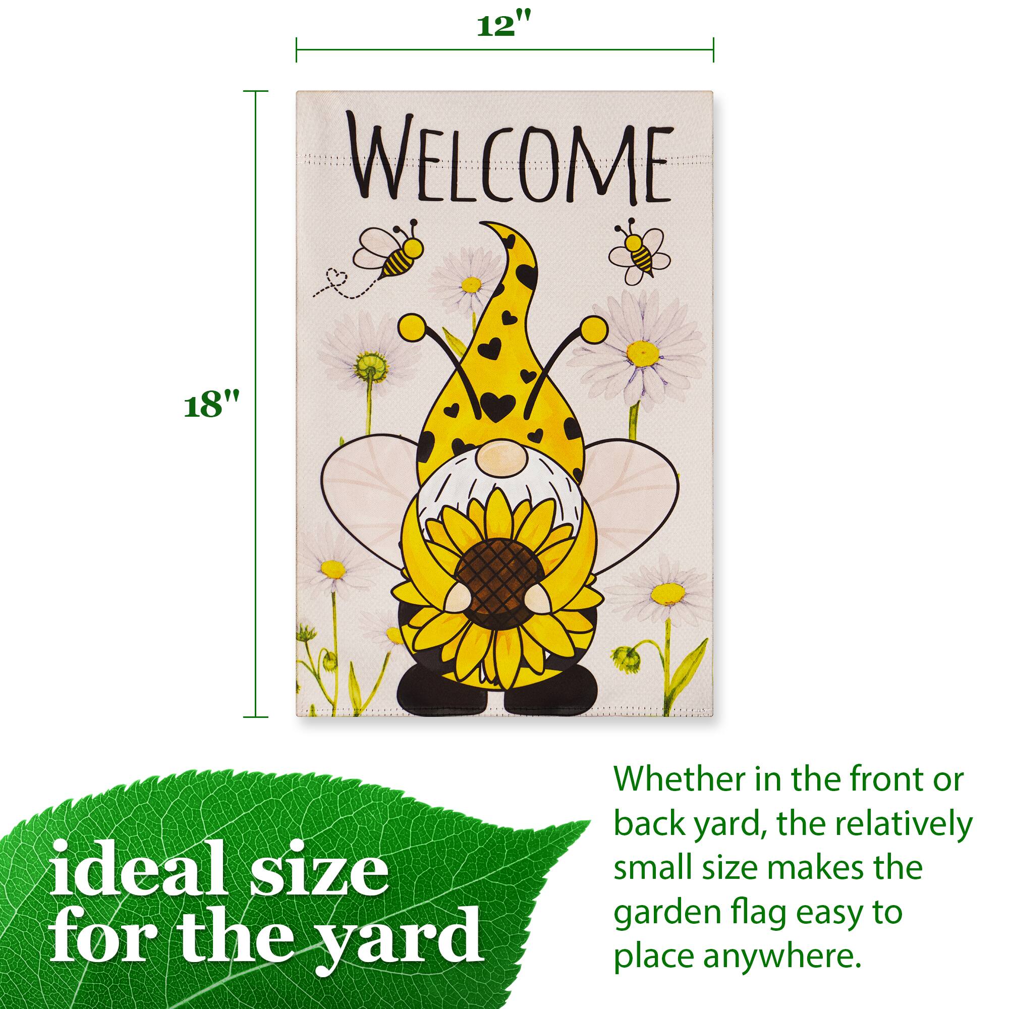 12" x 18" WELCOME

Ideal size for the yard

Whether in the front or back yard, the relatively small size makes the garden flag easy to place anywhere.