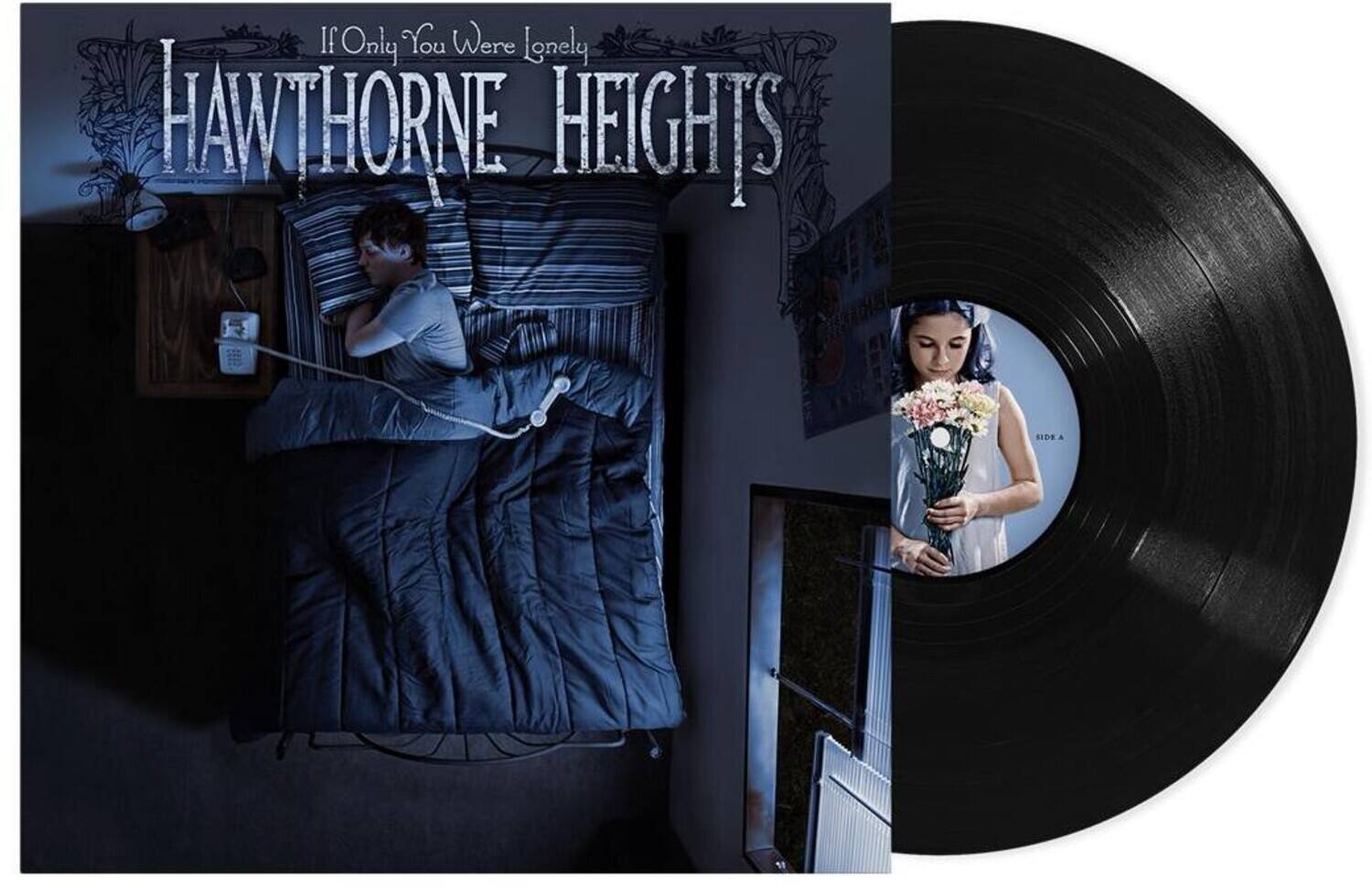 If Only You Were Lonely  
HAWTHORNE HEIGHTS
