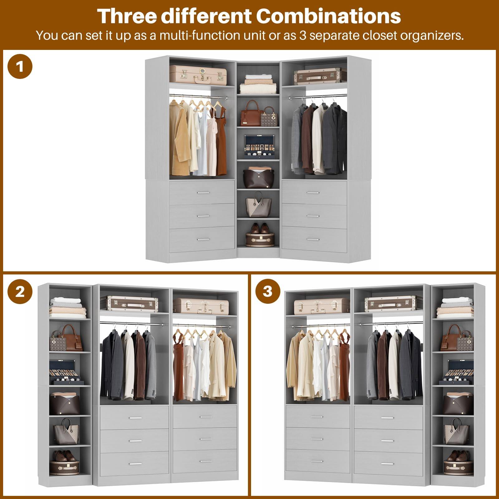 Three different Combinations  
You can set it up as a multi-function unit or as 3 separate closet organizers.  
1  
2  
3