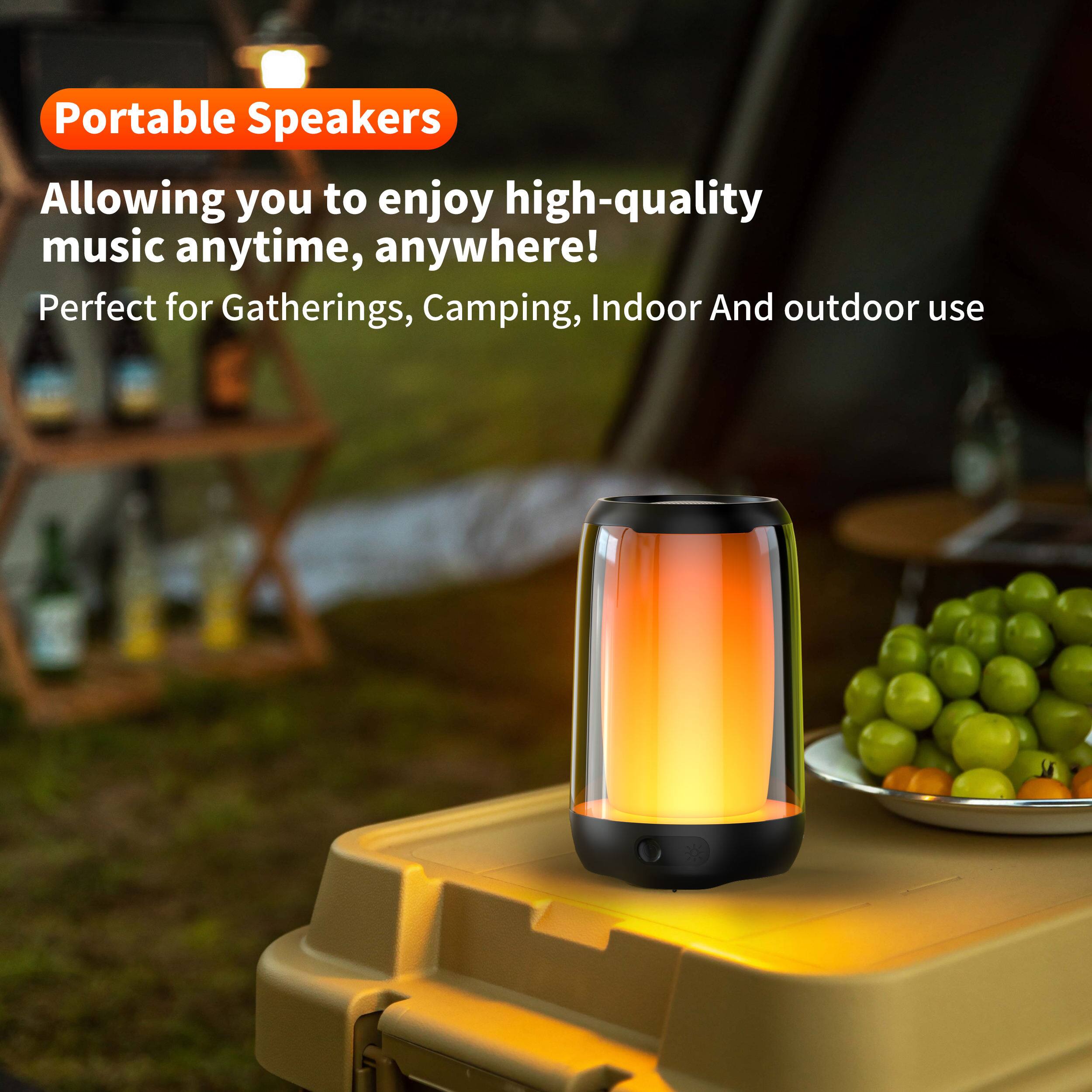 Portable Speakers  
Allowing you to enjoy high-quality music anytime, anywhere!  
Perfect for Gatherings, Camping, Indoor And outdoor use
