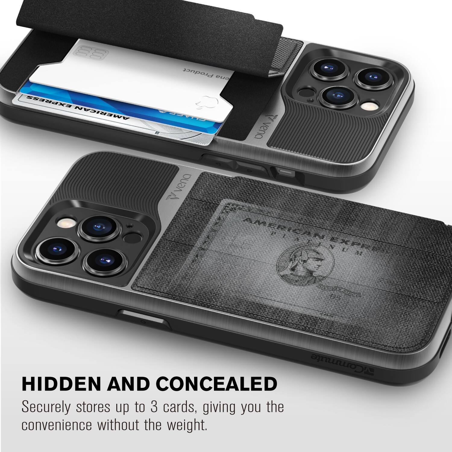 HIDDEN AND CONCEALED
Securely stores up to 3 cards, giving you the convenience without the weight.