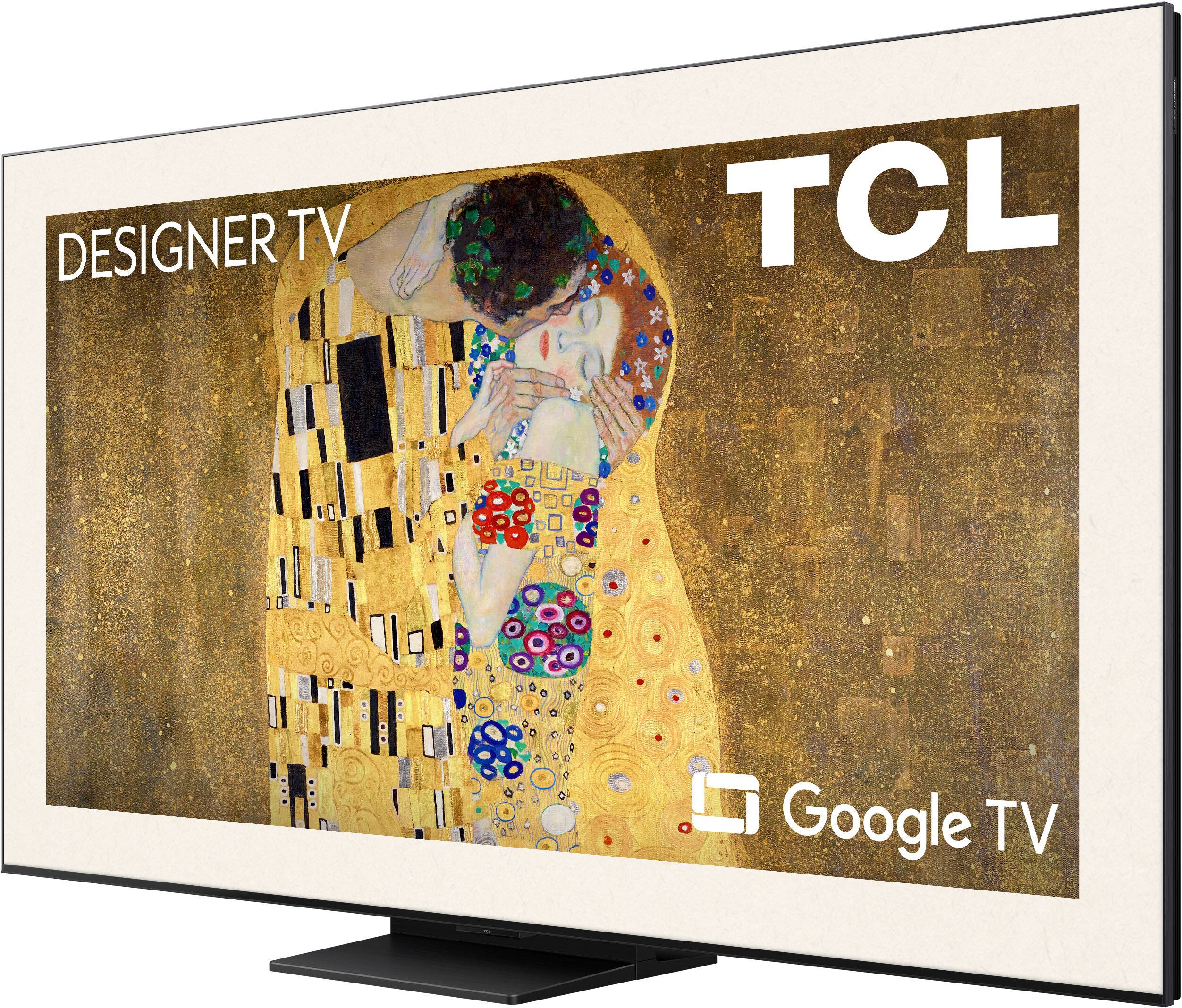 DESIGNER TV  
TCL  
Google TV