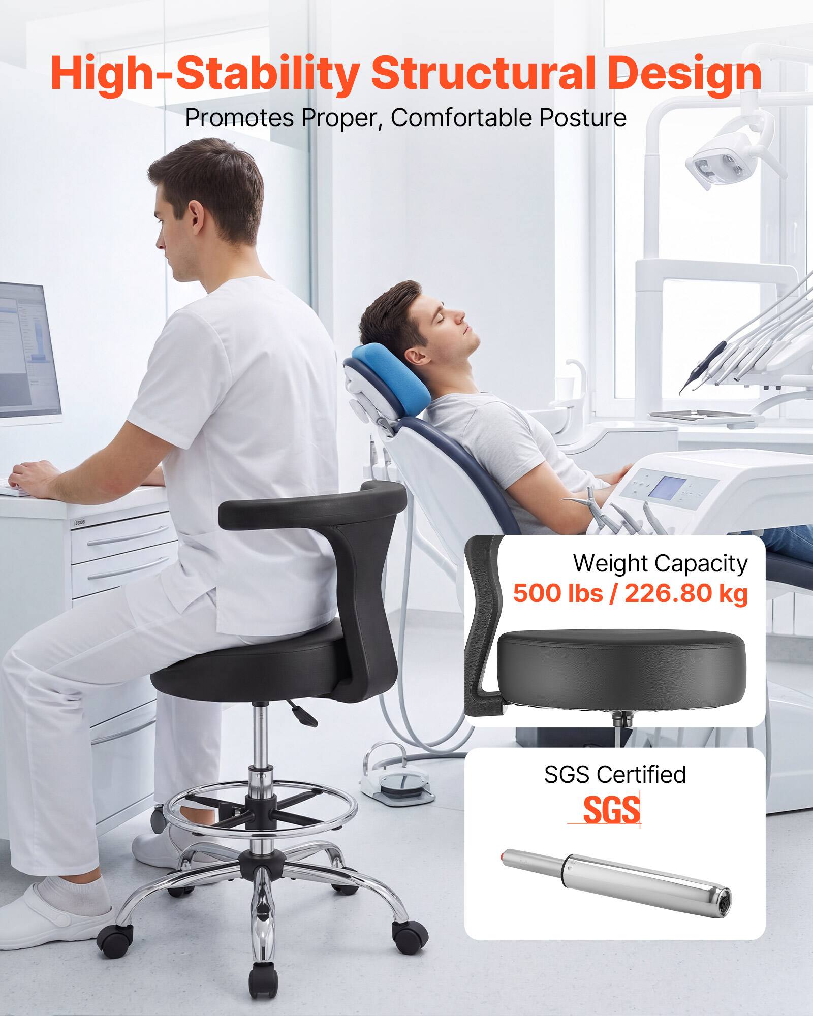 High-Stability Structural Design Promotes Proper, Comfortable Posture  
Weight Capacity: 500 lbs / 226.80 kg  
SGS Certified