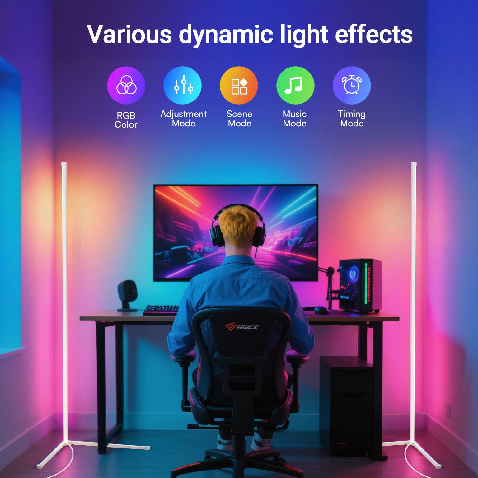 Various dynamic light effects

RGB Color
Adjustment Mode
Scene Mode
Music Mode
Timing Mode