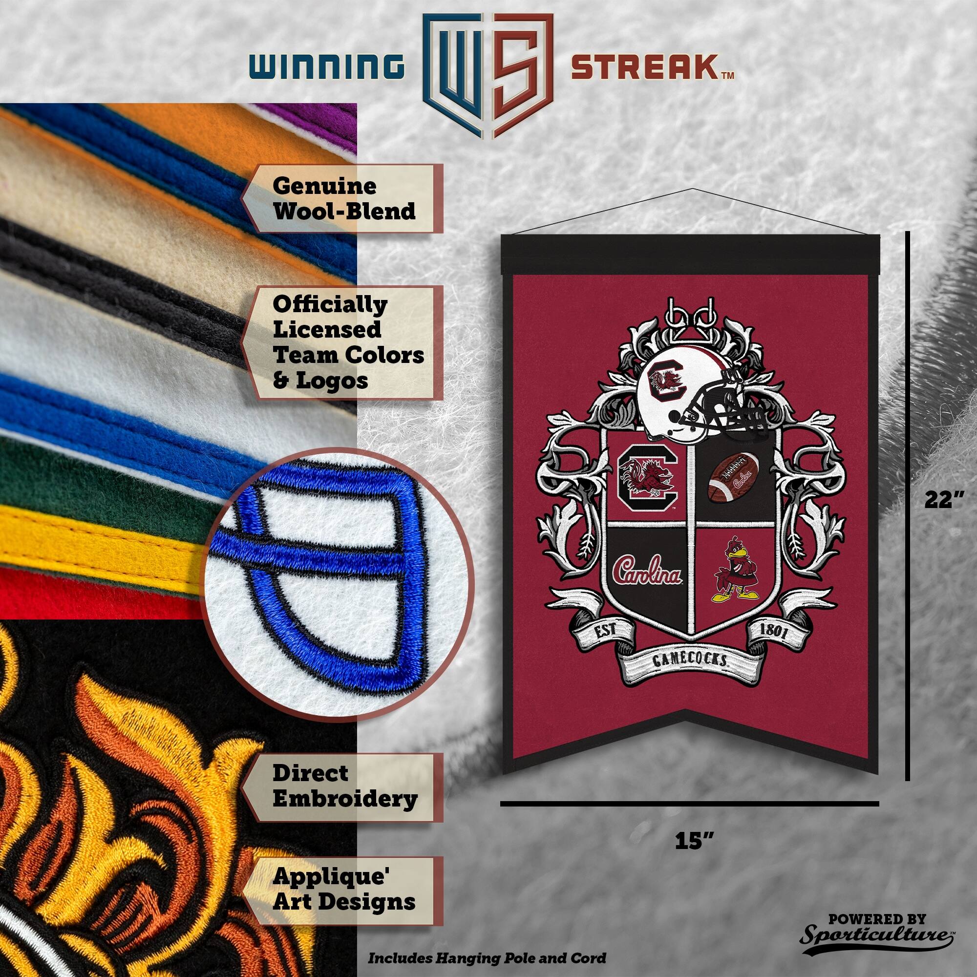 WINNING I 5 STREAK™ Genuine Wool-Blend Officially Licensed Team Colors & Logos C Witttn 22" Carolina EST 1801 CAMECOCKS Direct Embroidery Applique' Art Designs Includes Hanging Pole and Cord 15" POWERED BY Sporticulture