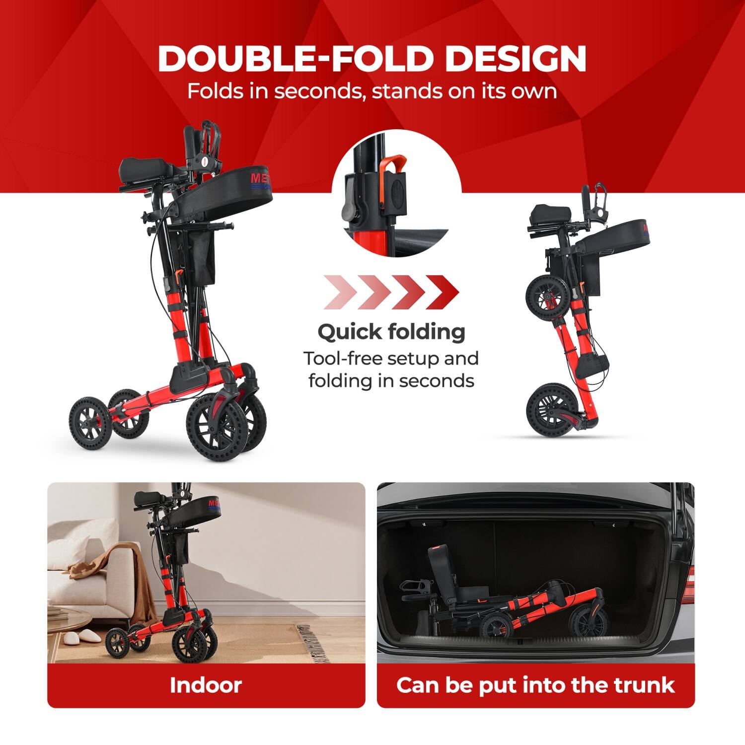 DOUBLE-FOLD DESIGN  
Folds in seconds, stands on its own  

Quick folding  
Tool-free setup and folding in seconds  

Indoor  

Can be put into the trunk