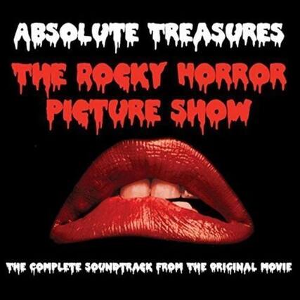 ABSOLUTE TREASURES
THE ROCKY HORROR PICTURE SHOW
THE COMPLETE SOUNDTRACK FROM THE ORIGINAL MOVIE