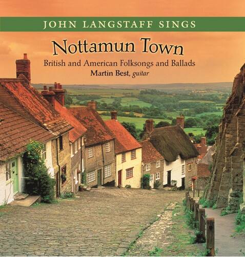 John Langstaff - Nottamun Town  - COMPACT DISCS