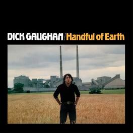 Dick Gaughan - Handful Of Earth - VINYL LP