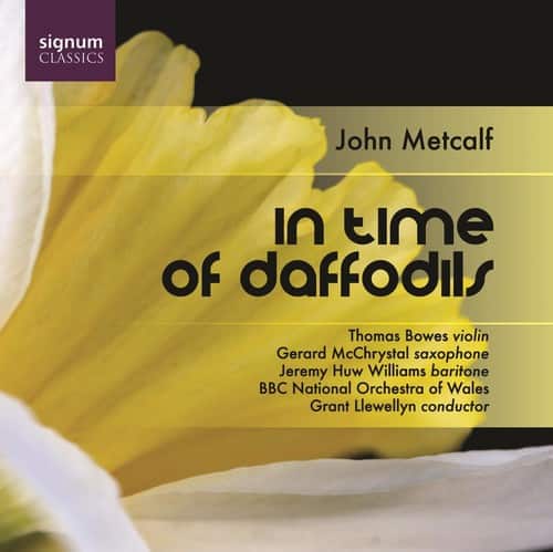 Grant Llewellyn - In Time of Daffodils  - COMPACT DISCS