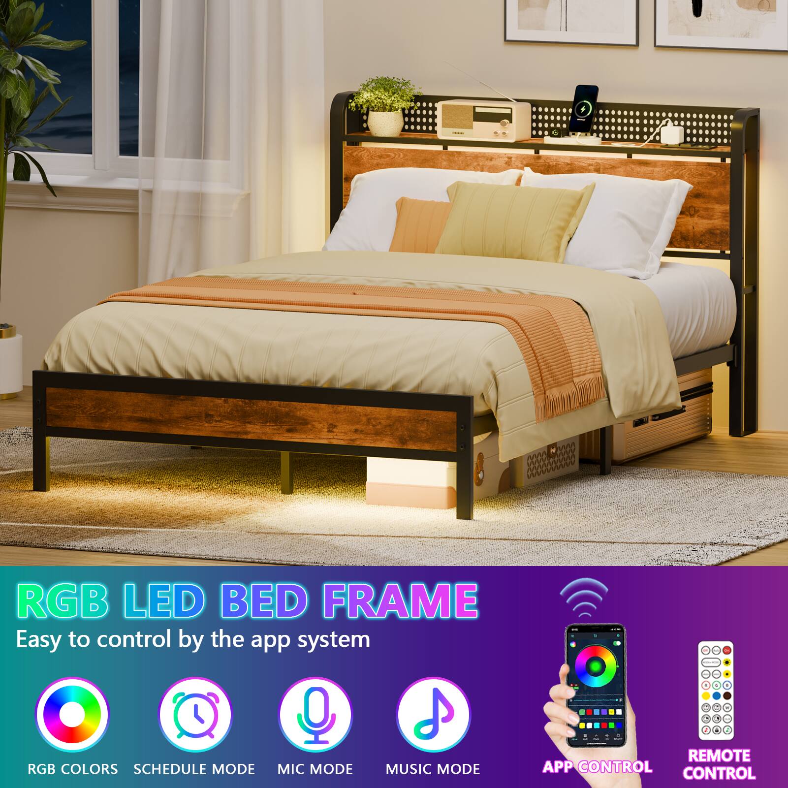 RGB LED BED FRAME  
Easy to control by the app system  

RGB COLORS  
SCHEDULE MODE  
MIC MODE  
MUSIC MODE  

APP CONTROL  
REMOTE CONTROL