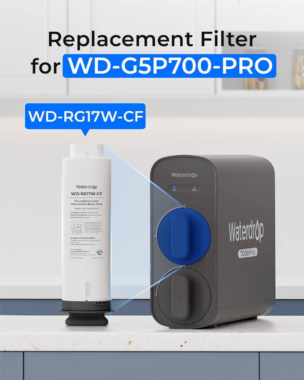 Replacement Filter for WD-G5P700-PRO  
WD-RG17W-CF  
Waterdrop  
Pre-sediment and Post-carbon Block Filter