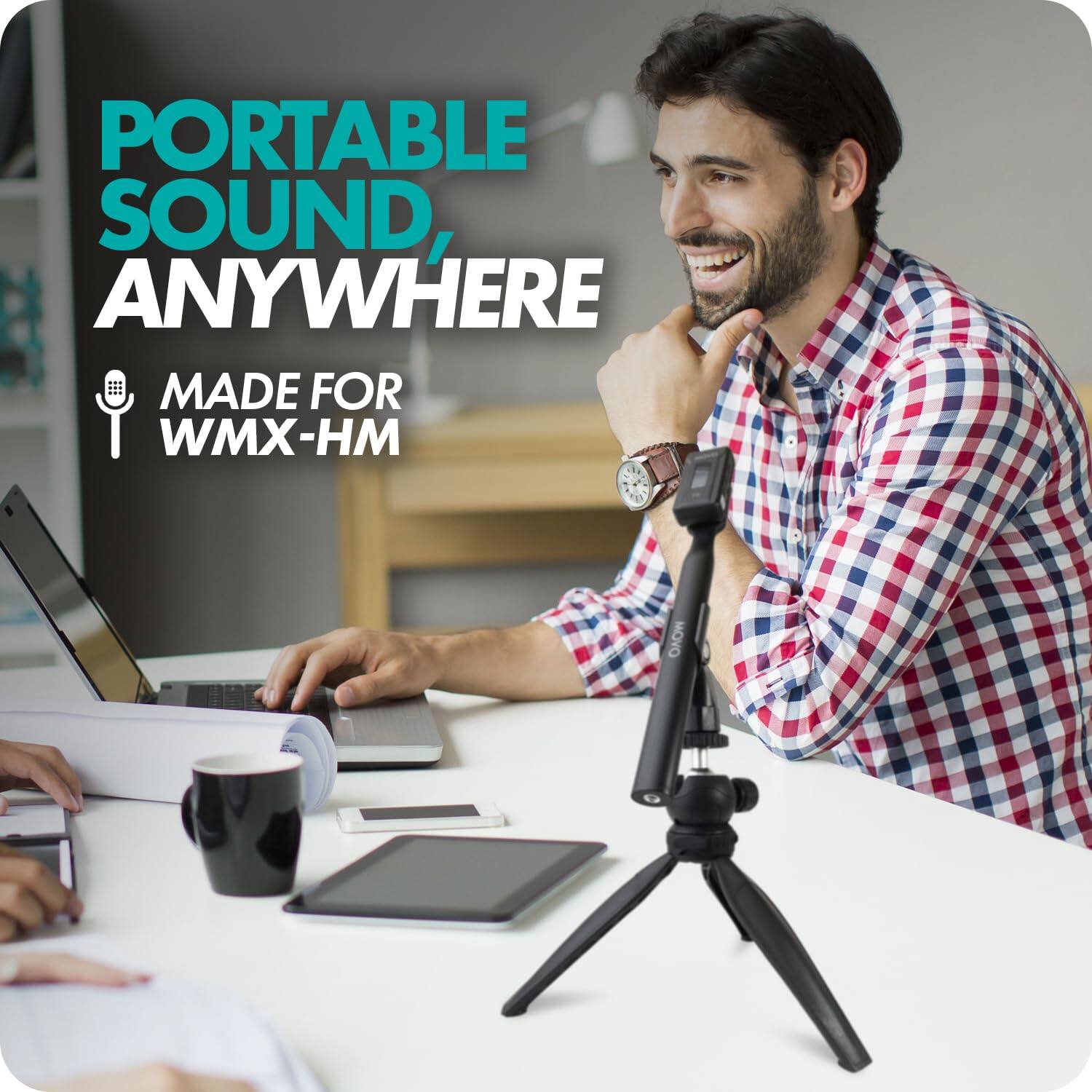 PORTABLE SOUND, ANYWHERE  
MADE FOR WMX-HM