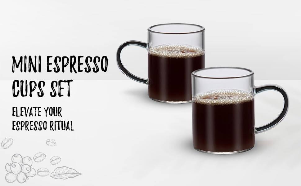 MINI ESPRESSO CUPS SET  
ELEVATE YOUR ESPRESSO RITUAL