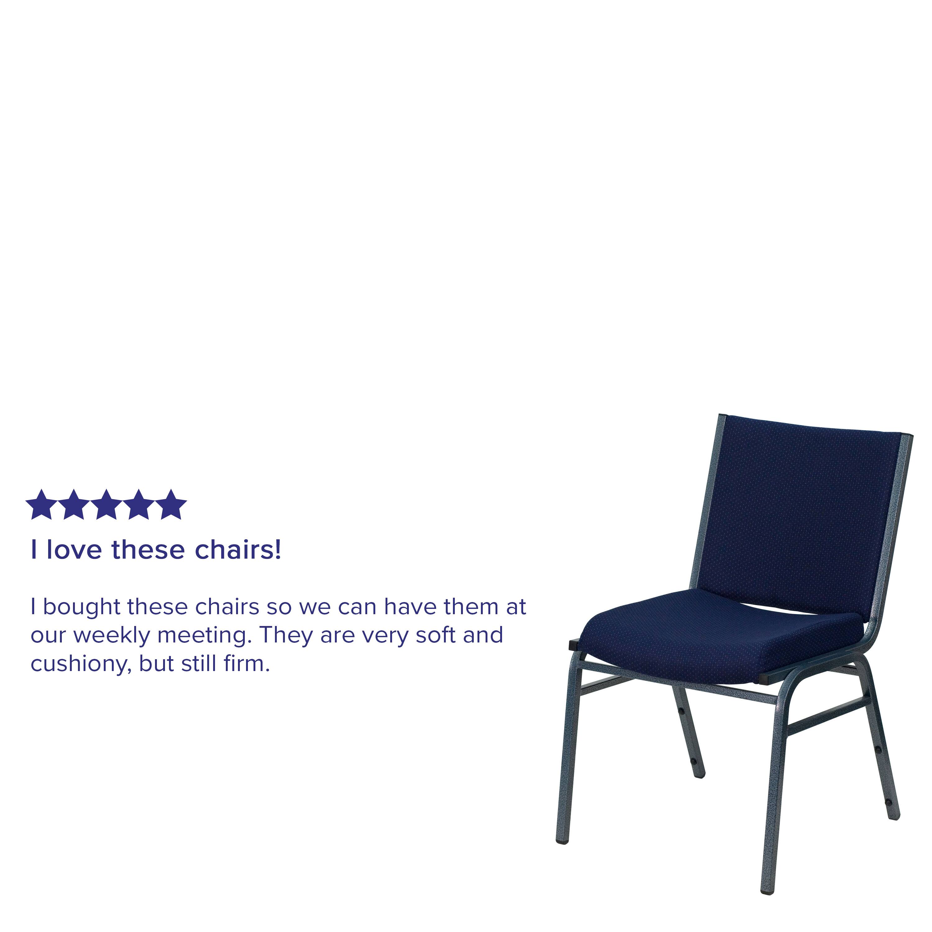I love these chairs!  
I bought these chairs so we can have them at our weekly meeting. They are very soft and cushiony, but still firm.