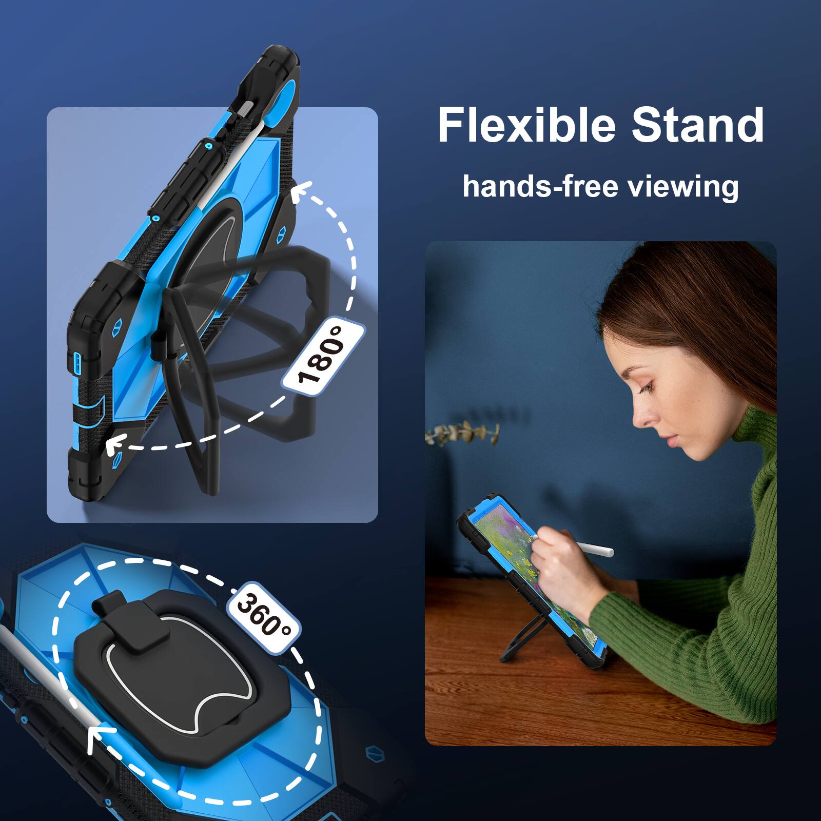 Flexible Stand  
hands-free viewing  
180°  
360°