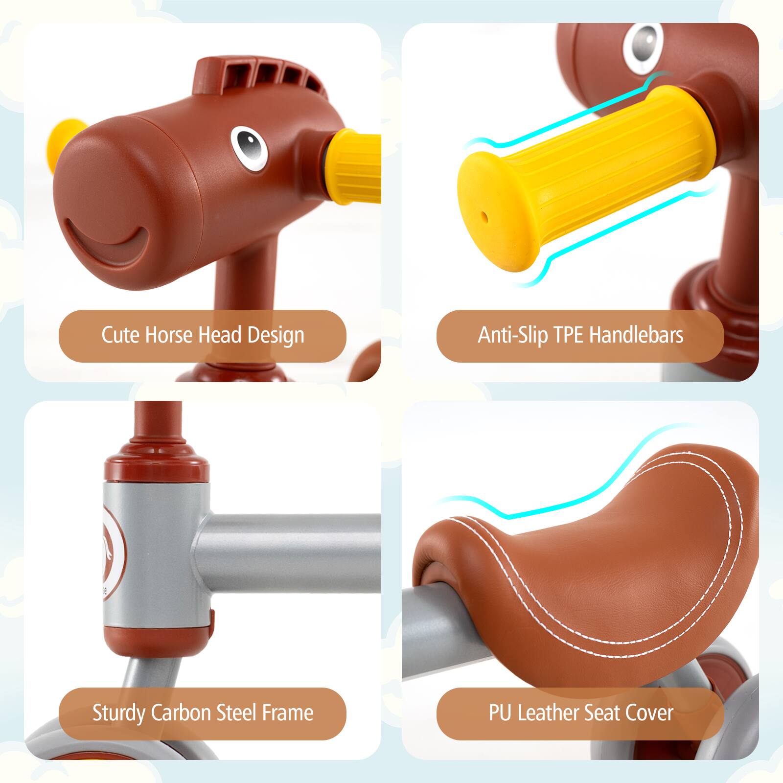 Cute Horse Head Design  
Anti-Slip TPE Handlebars  
Sturdy Carbon Steel Frame  
PU Leather Seat Cover