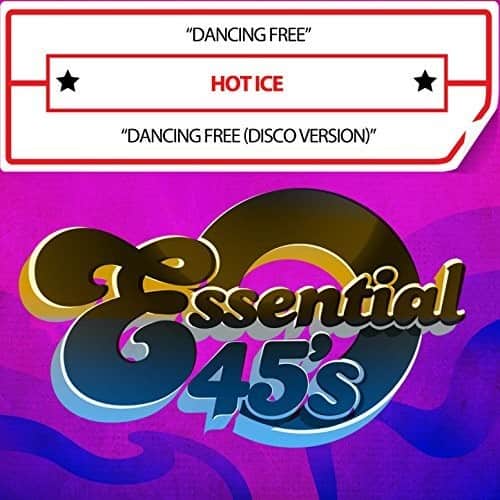 Hot Ice - Dancing Free (Digital 45)   - COMPACT DISCS