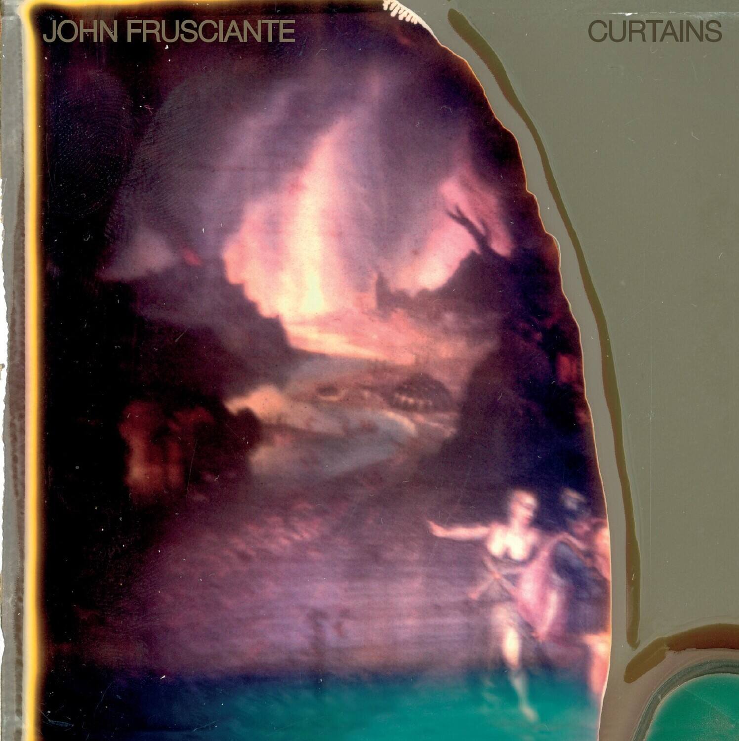 JOHN FRUSCIANTE  
CURTAINS