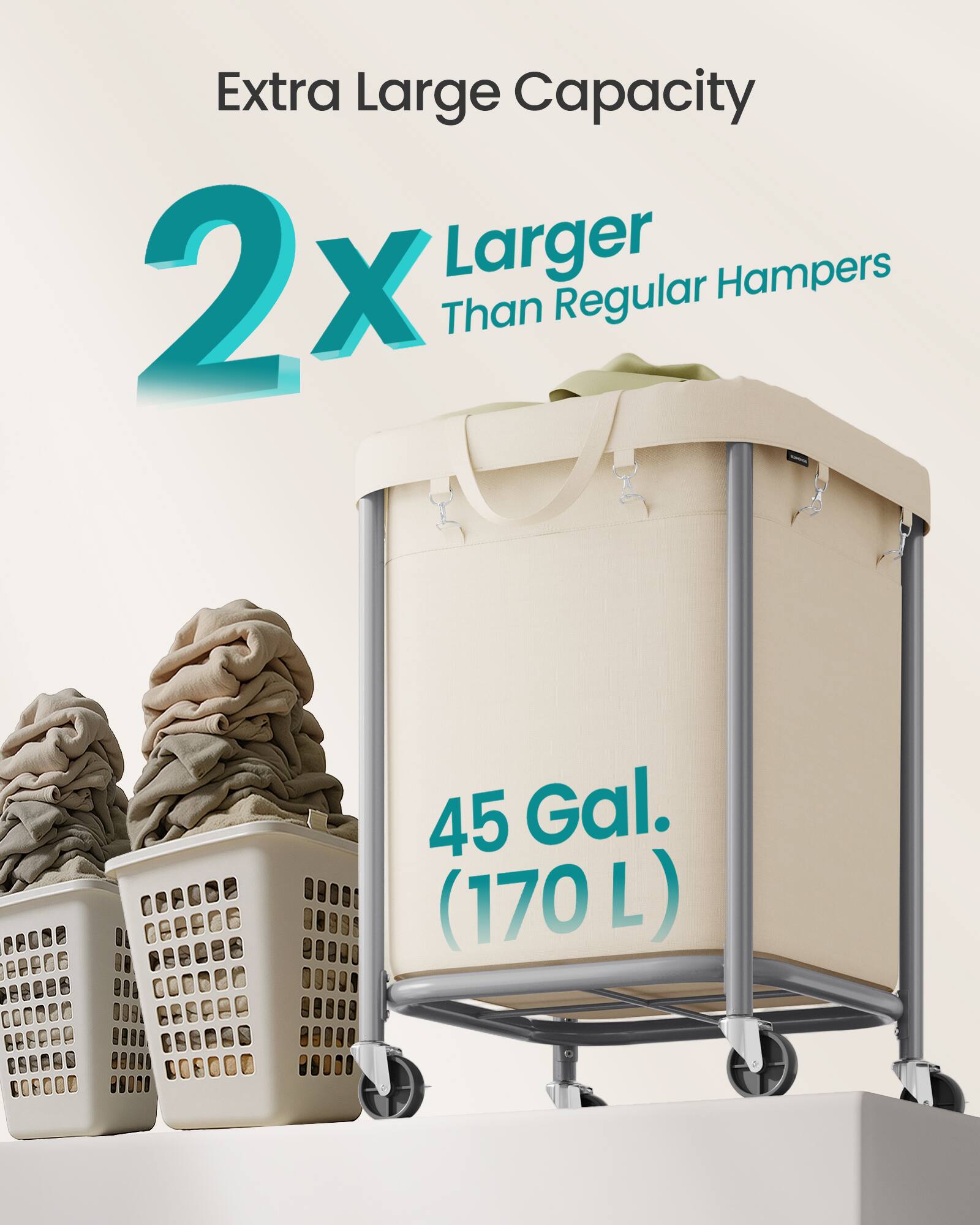 Extra Large Capacity  
2x Larger Than Regular Hampers  
45 Gal. (170 L)