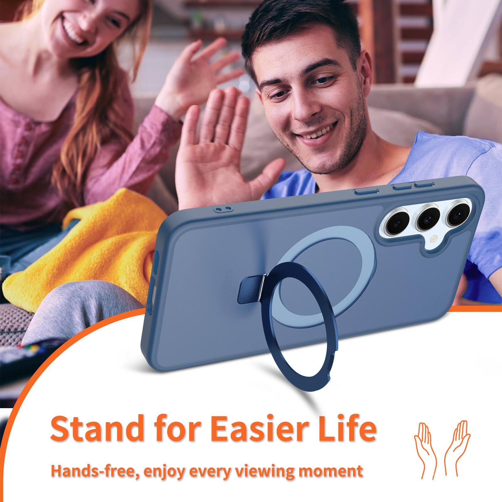 Stand for Easier Life  
Hands-free, enjoy every viewing moment