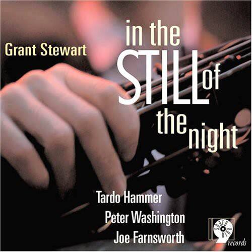 Grant Stewart - In the Still of the Night   - COMPACT DISCS [CD]