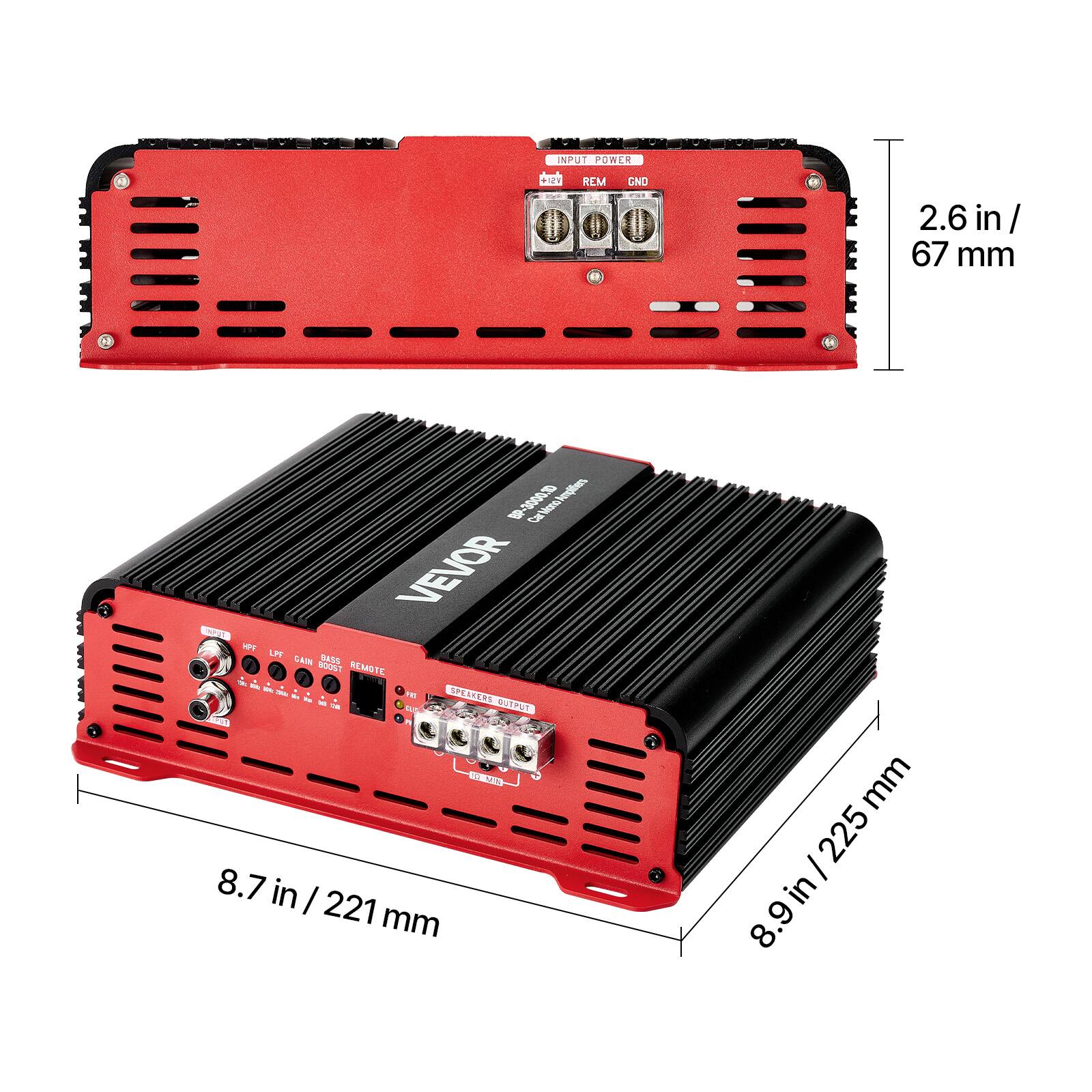 INPUT POWER  
500  
REM  
GND  
2.6 in / 67 mm  
BP-3000.1D Car Mono Amplifiers  
Amplifiers NOT VEVOR  
HPF LPF BASS GAIN BOOST, REMOTE - YOU TEAL 1 10 SPEEKERS is 10.  
DA OUR OUTPUT 552-57  
8.7 in / 221 mm  
8.9 in / 225 mm