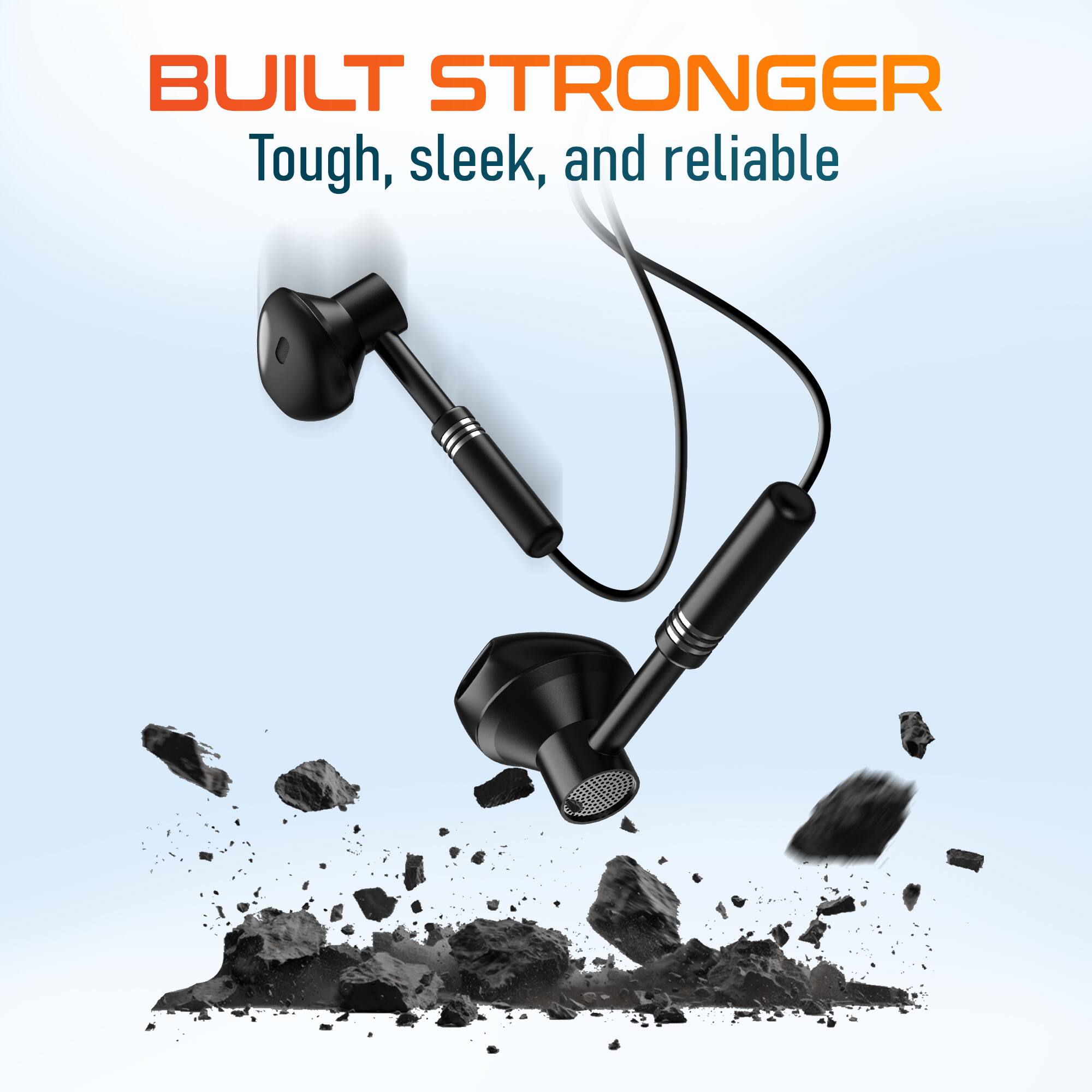 BUILT STRONGER  
Tough, sleek, and reliable
