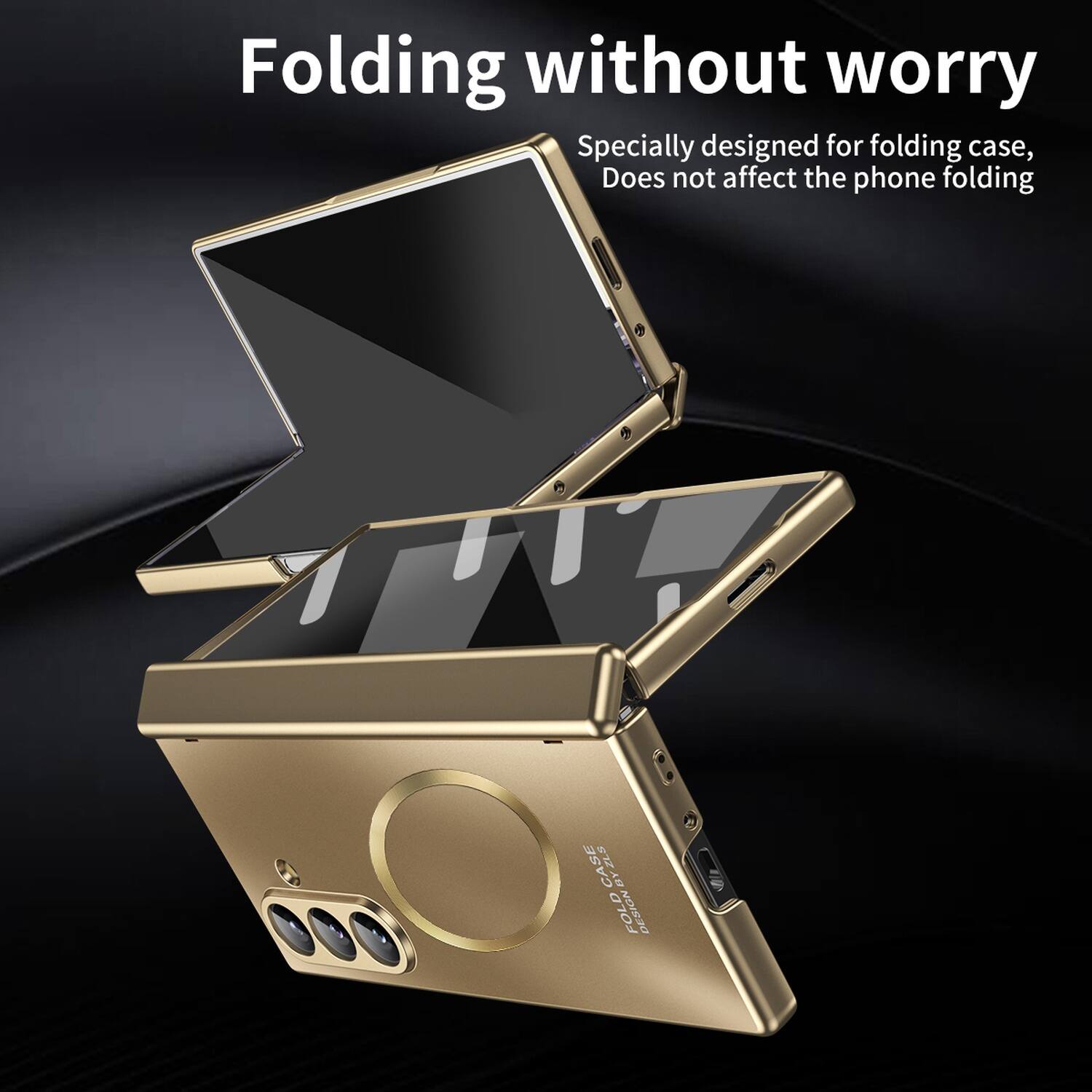 Folding without worry  
Specially designed for folding case, Does not affect the phone folding