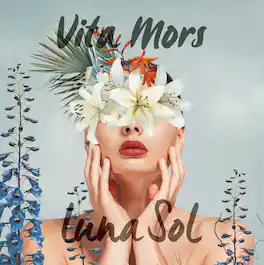 Luna Sol - Vita Mors - VINYL LP