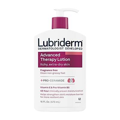 Lubriderm  
DERMATOLOGIST DEVELOPED  

Advanced Therapy Lotion  
Itchy, extra-dry skin  

Fragrance free  
Clean non-greasy feel  

+ PRO-CERAMIDE  
Vitamin E & Pro-Vitamin B5  

48-hour clinically proven moisturization  
Helps strengthen skin's moisture barrier for more resilient skin  

16 FL Oz. (473 mL)
