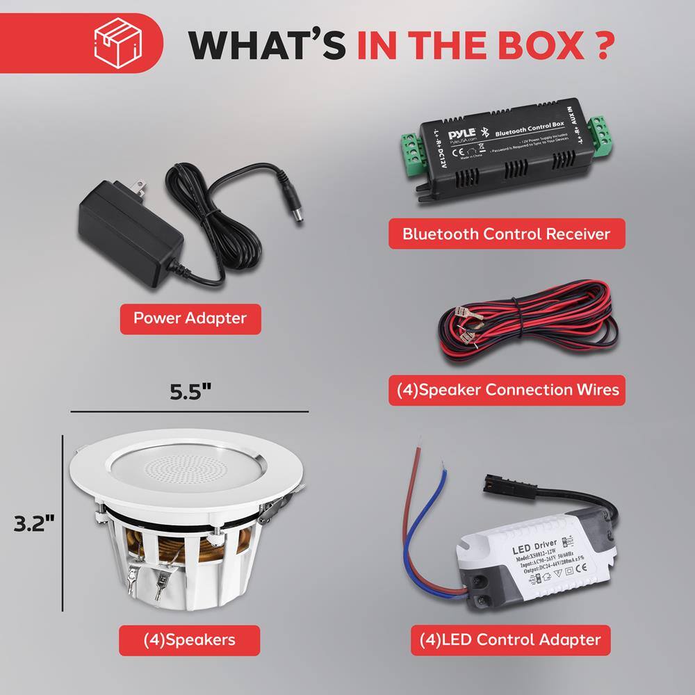 WHAT'S IN THE BOX?

- Power Adapter
- Bluetooth Control Receiver
- (4) Speaker Connection Wires
- (4) Speakers
- (4) LED Control Adapter

Dimensions:
- 5.5" (diameter)
- 3.2" (height)