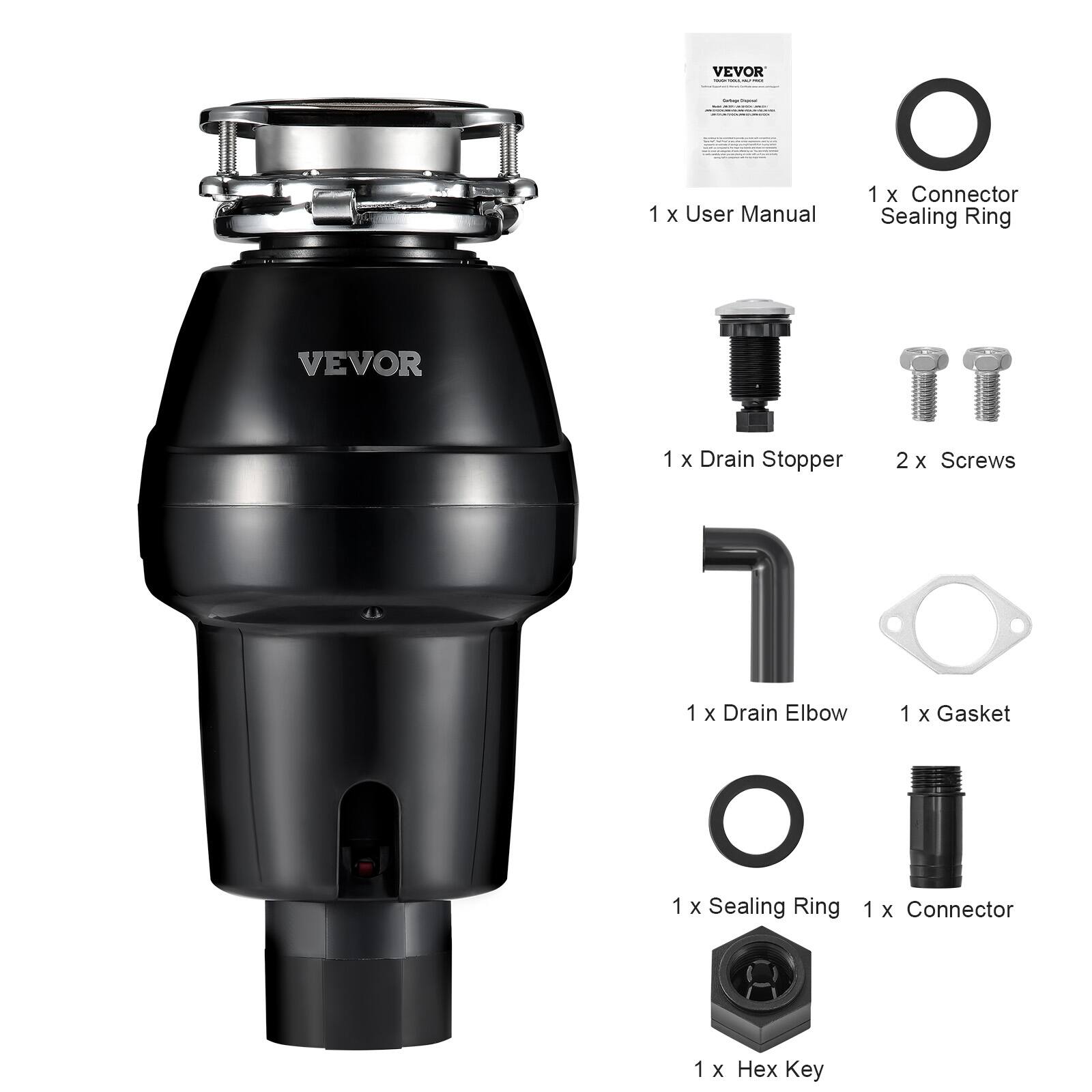 VEVOR 1 x User Manual  
1 x Connector Sealing Ring  
VEVOR 1 x Drain Stopper  
2 x Screws  
1 x Drain Elbow  
1 x Gasket  
1 x Sealing Ring  
1 x Connector  
1 x Hex Key
