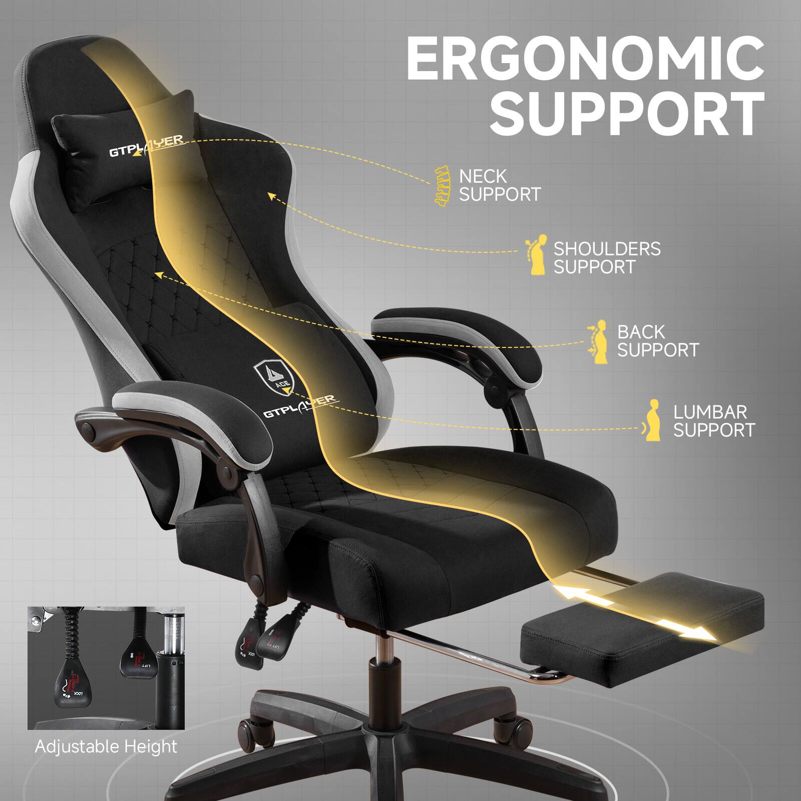 GTPLAYER YER GTPL ERGONOMIC SUPPORT  
NECK SUPPORT  
SHOULDERS SUPPORT  
BACK SUPPORT  
ACL  
GTPLAYER OTPL LUMBAR SUPPORT  
Adjustable Height