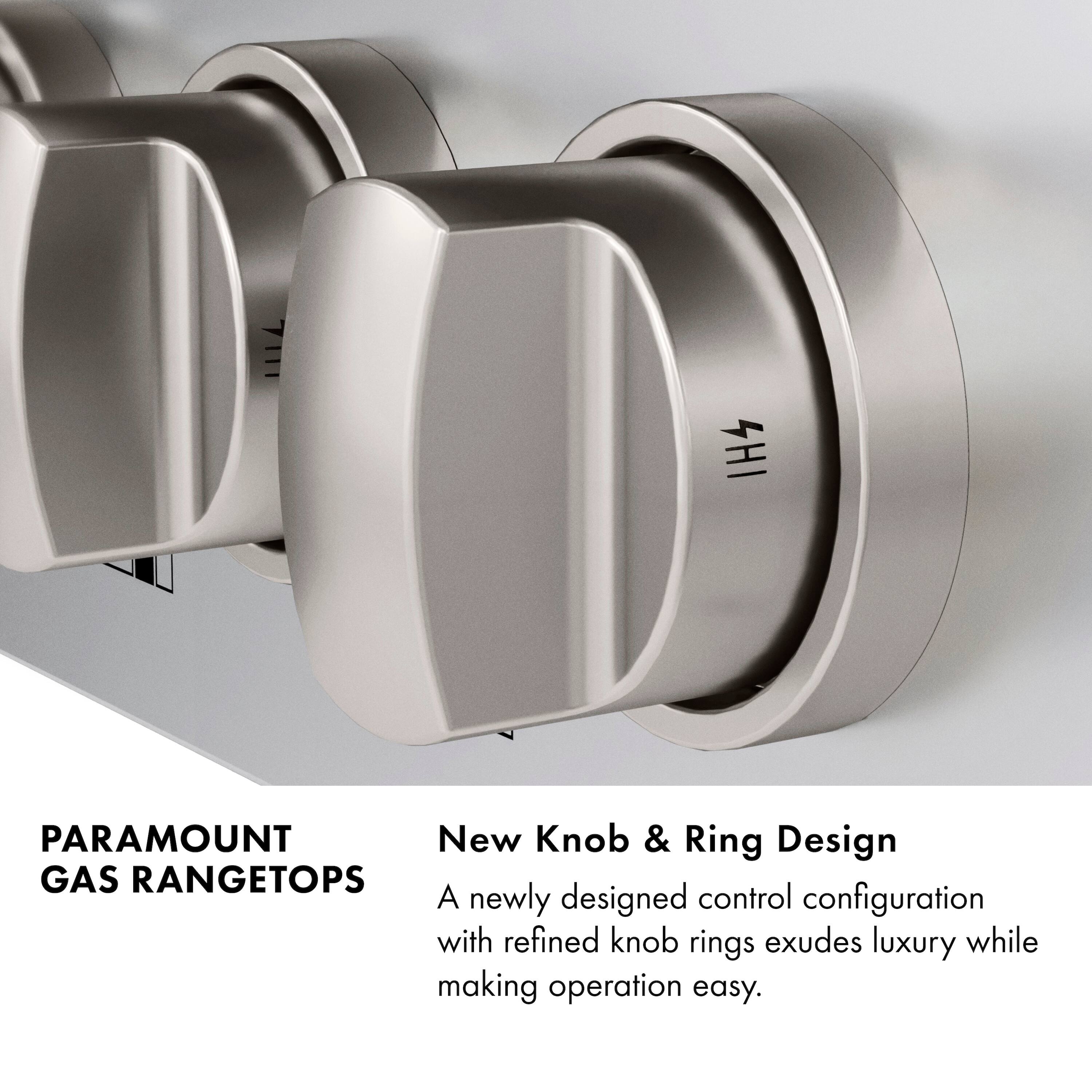 H Paramount New Knob & Ring Design Gas Rangetops: A newly designed control configuration with refined knob rings exudes luxury while making operation easy.