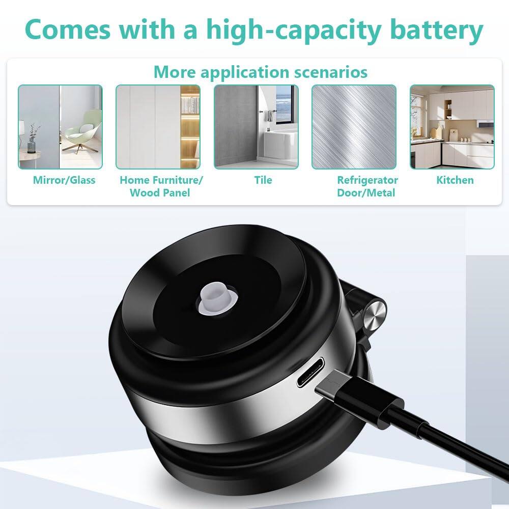 Comes with a high-capacity battery

More application scenarios

Mirror/Glass  
Home Furniture/ Wood Panel  
Tile  
Refrigerator Door/Metal  
Kitchen