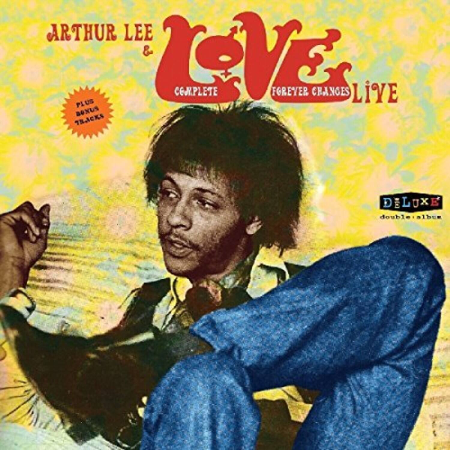 Lee,Arthur & Love - Complete Forever Changes Live - VINYL LP
