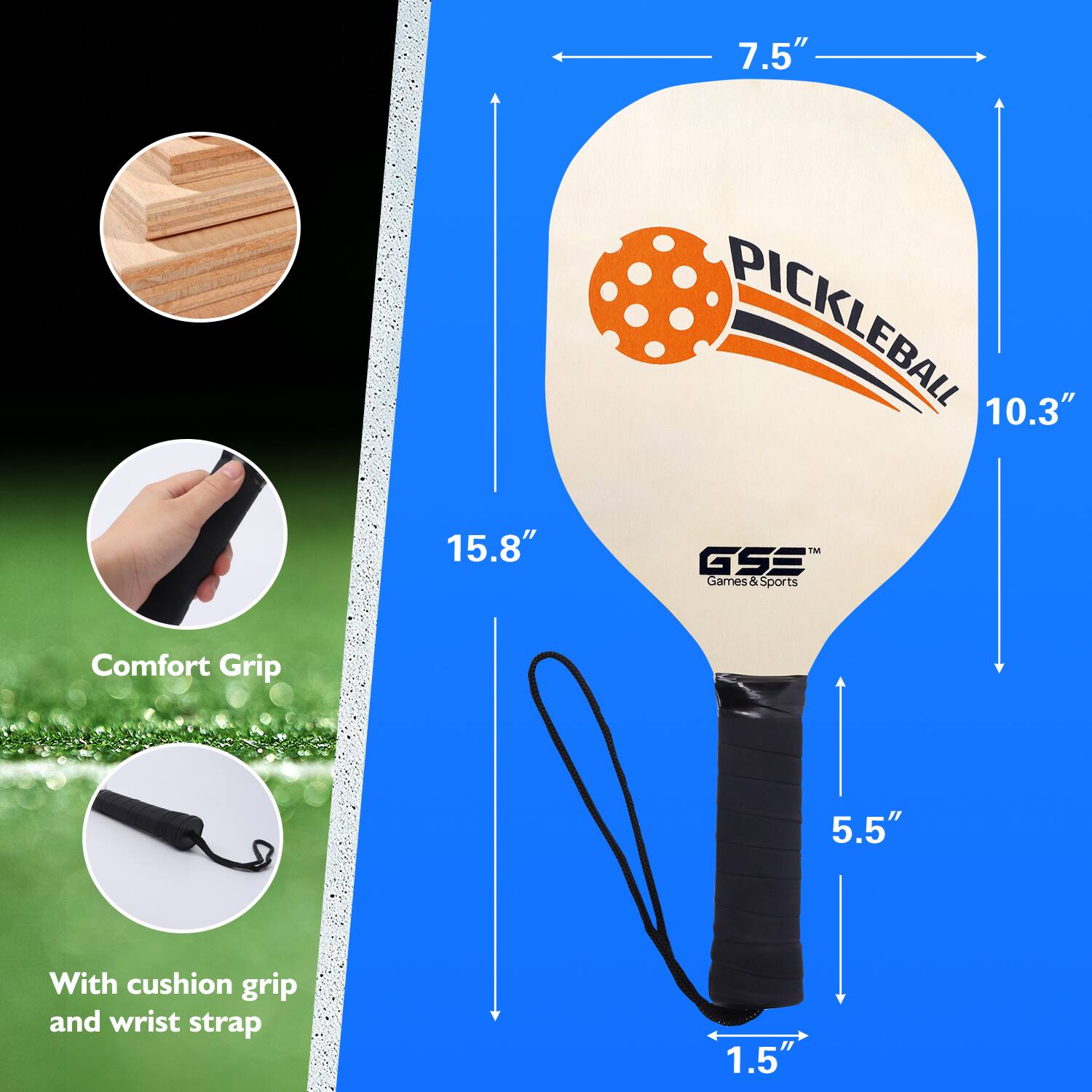 7.5", 15.8", 10.3", 5.5", 1.5", Comfort Grip, With cushion grip and wrist strap, PICKLEBALL, TM GSE Games & Sports