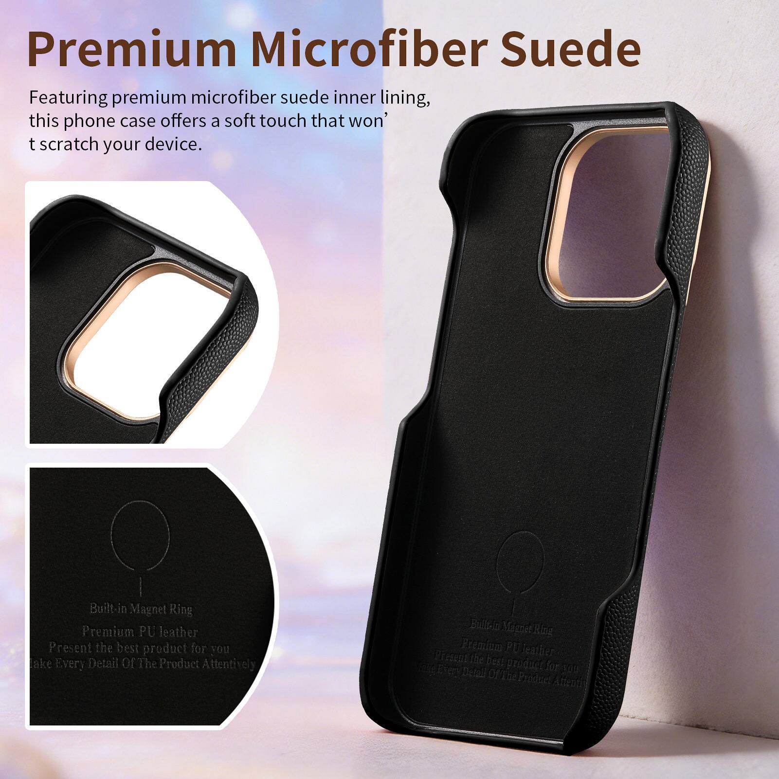 Premium Microfiber Suede

Featuring premium microfiber suede inner lining, this phone case offers a soft touch that won't scratch your device.

Built-in Magnet Ring
Premium PU leather
Present the best product for you
Take Every Detail Of The Product Attentively