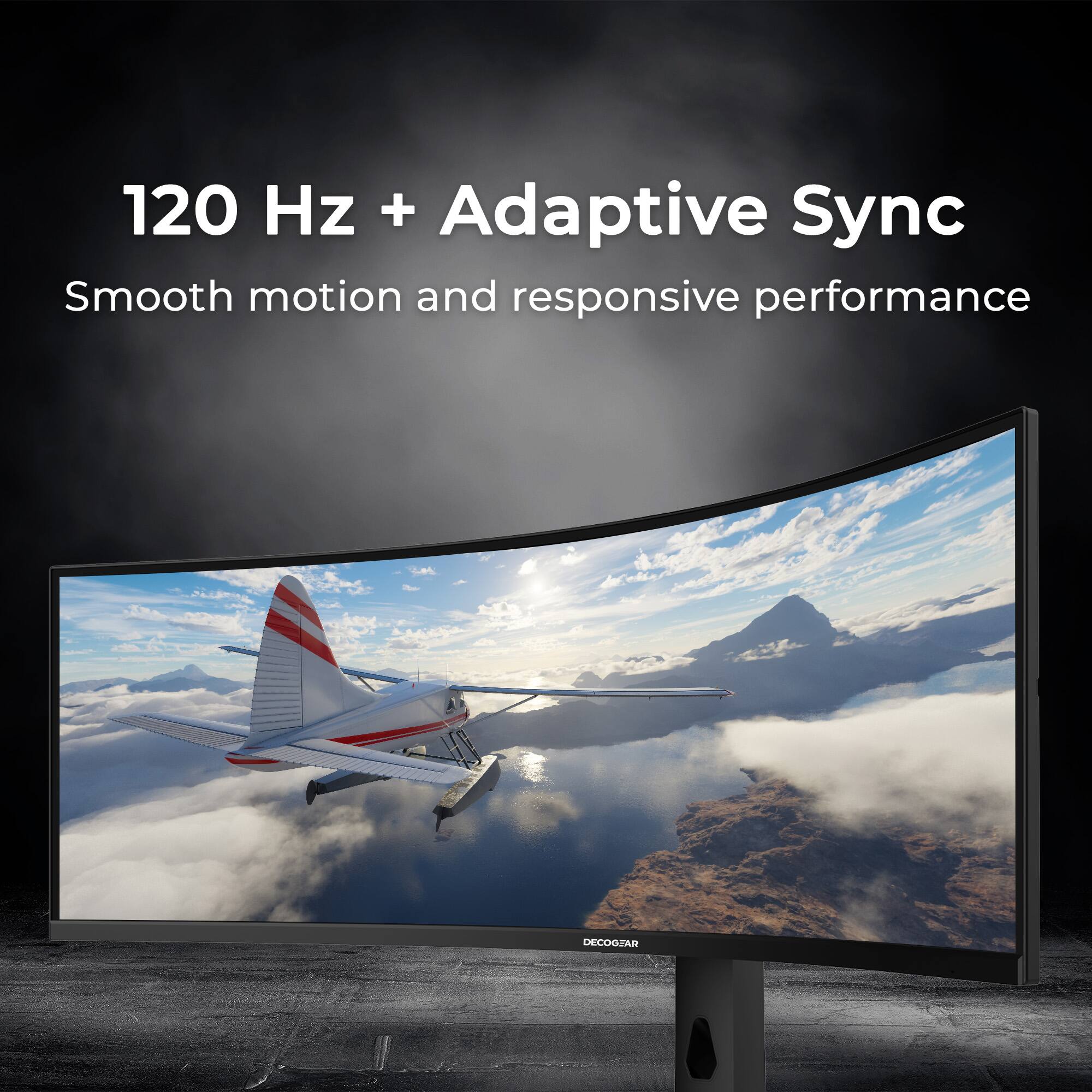 120 Hz + Adaptive Sync  
Smooth motion and responsive performance